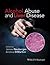 Alcohol Abuse and Liver Disease by Andrea Dimartini