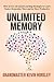Unlimited Memory: How to Us...