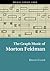 The Graph Music of Morton Feldman (Music since 1900)