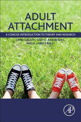 Adult Attachment: A Concise Introduction to Theory and Research (Paperback)