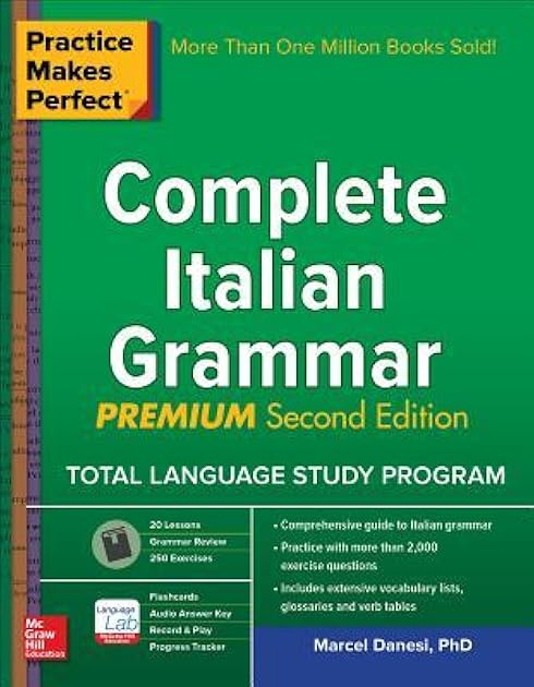 Practice Makes Perfect: Complete Italian Grammar