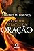 O Poder Através da Oração