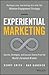 Experiential Marketing: Sec...
