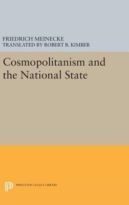 Cosmopolitanism and the National State (Princeton Legacy Library)