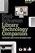 Neal-Schuman Library Technology Companion: A Basic Guide for Library Staff