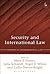 Security and International Law (Studies in International Law)