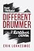 Different Drumer