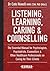 Listening, Learning, Caring...