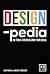 Designpedia: 80 Tools for Realizing Your Ideas