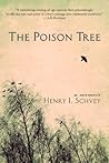 The Poison Tree by Henry Schvey