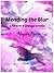 Mending The Blur (a Forever & Always novel)