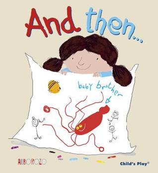 And Then... (Childs Play Library-Imagination)