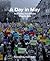 A Day in May by Charlie Bird