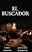 El Buscador (La busqueda del Torem) (Spanish Edition)