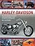 Harley-Davidson: The Most Revered Motorcycle In The World Shown In Over 570 Glorious Photographs