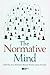The Normative Mind