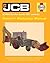 JCB 3C MkIII Backhoe Loader (1977 onwards): An insight into the design, engineering, maintenance and operation of JCB's iconic excavator loader (Owners' Workshop Manual)