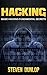 Hacking: Basic Hacking Fundamental Secrets