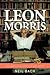 Leon Morris: One Man's Fight for Love and Truth
