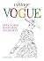 Vintage Vogue by Vogue Magazine