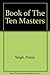 Book of The Ten Masters by Puran Singh