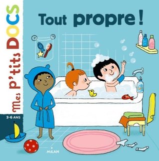 Tout propre ! (Mes p'tits docs)