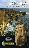 Celtica. Studia z dziejów Celtów