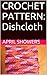 CROCHET PATTERN: Dishcloth ...