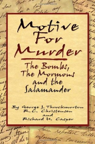 Motive for Murder: The Bombs, the Mormons and the Salamander (Paperback)