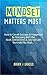 Mindset Matters Most by Brian J. Grasso