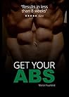 Six Pack Get Your Abs. Easy Guide To A Ribbed Six Pack (Six Pack Abs, Six Pack Fitness, Fitness, Six Pack, Guide to Six Pack, Easy Abs, Sixpack)