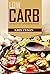 Low Carb Diet Recipes: 90 Days of Low Carbohydrate Recipes (Kris Tyson's Healthy Recipes Book 2)