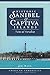Historic Sanibel & Captiva Islands: Tales of Paradise (American Chronicles)