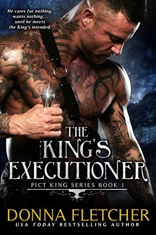 The King's Executioner (Pict King, #1)
