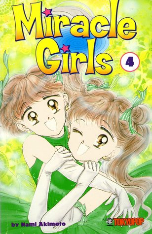 Miracle Girls, Vol. 4 (Paperback)
