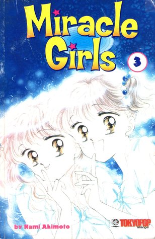 Miracle Girls, Vol. 3 (Paperback)