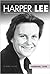 Harper Lee by Alexis Burling