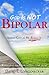 God Is NOT Bipolar: Seeing ...