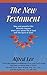 The New Testament: New and ...