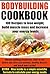 Bodybuilding Cookbook: 100 ...