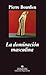 La dominación masculina by Pierre Bourdieu La dominación masculina by Pierre Bourdieu