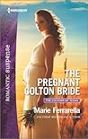 The Pregnant Colton Bride by Marie Ferrarella