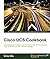 Cisco UCS Cookbook