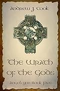 The Wrath of the Gods: Angelcynn Book 5