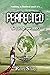 Perfected (The Elected #3)