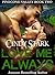 Love Me Always (Pinecone Valley #2)