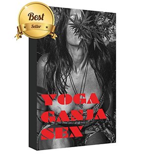 Yoga, Ganja, Sex: Passion for freedom, sensuality, weed & satisfaction are the brainchild of Yoga, Ganja and Sex.