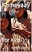 Kumeyaay: For Kids (California Native American Series Book 3)