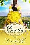 Beauty by Caroline Lee