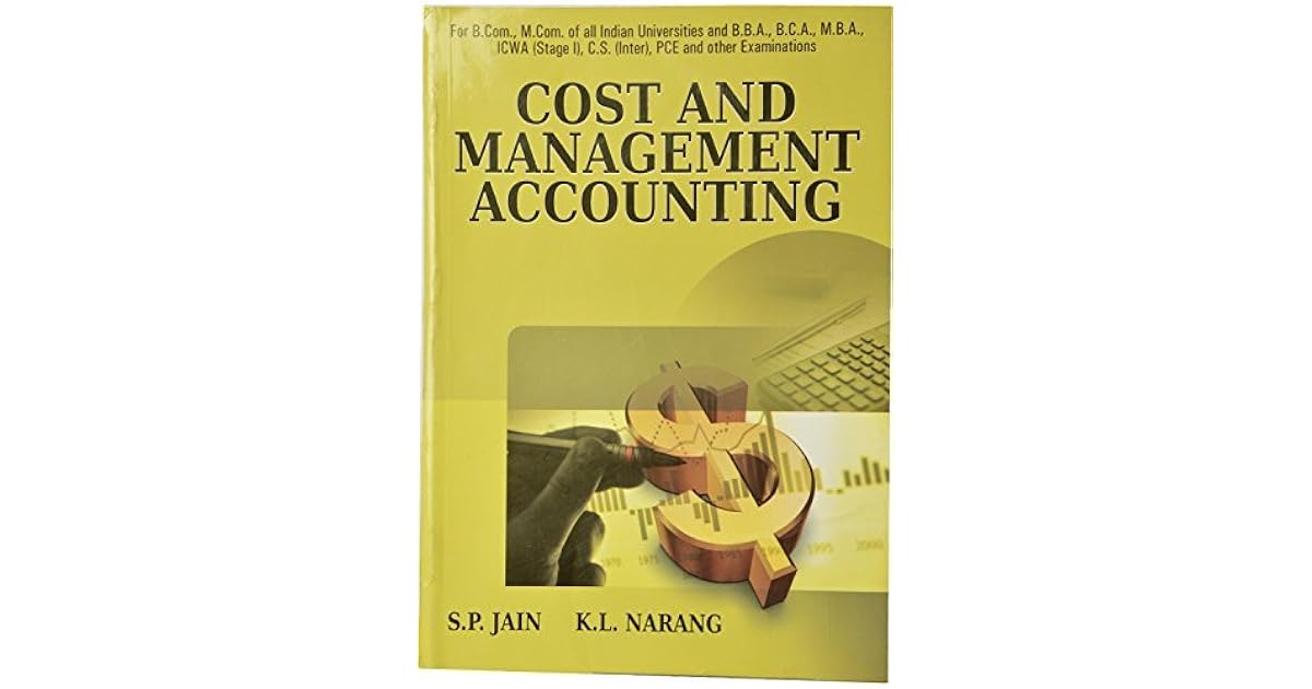 Cost and Management Accounting by S.P. Jain